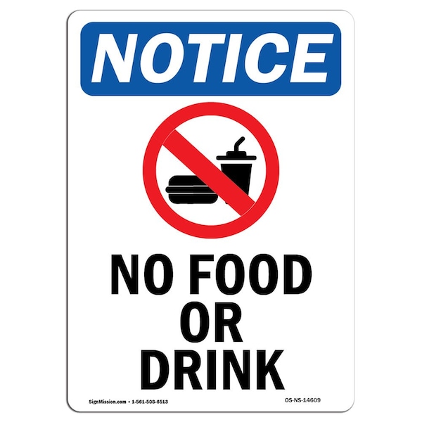 Safety Sign, OSHA Notice, 5" Height, No Food Or Drink Sign With Symbol, Portrait, 10PK